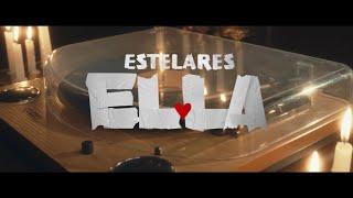 Estelares - Ella video oficial