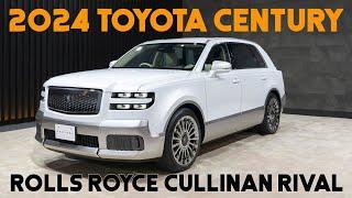 2024 Toyota Century Reveal - Rolls Royce Cullinan Rival