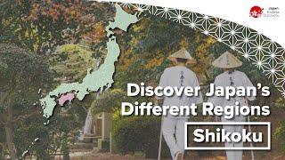 Discover Japan’s Different Regions  Shikoku