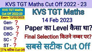 KVS TGT Maths Cut Off 2022-23  KVS TGT Maths Safe Score 2023  KVS Cut Off  KVS TGT Cut Off 2023