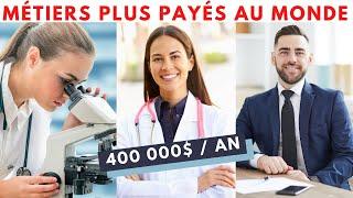 Top 15 Métiers les MIEUX PAYÉS au Monde 