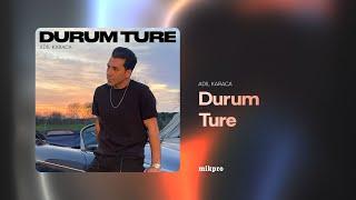 Adil Karaca — Durum Ture Rəsmi Audio