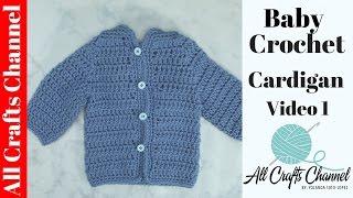 Easy to crochet baby cardigan  Crochet baby sweater Video 1  - Yolanda Soto Lopez