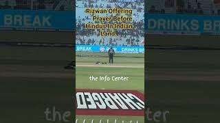 Muhammad Rizwan Won The Hearts Again on Indian Land.#rizwan #rizwanpraying#rizwanprayinstadium#rizu.