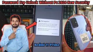 Redmi 11 Prime Password Frp Bypass Without PC Redmi 11 PrimeM220712 aiHard Reset & Frp Bypass