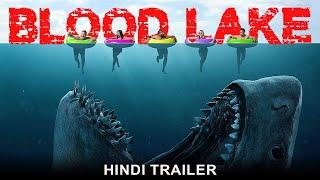 BLOOD LAKE ब्लड लेक - Hindi Trailer  Shark Action Horror English Full Movie Trailer In Hindi Dubbed