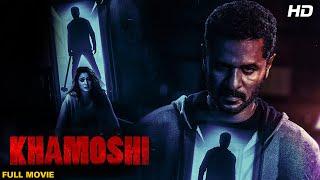 Khamoshi 2019 Full Movie  Bollywood Horror Thriller  Tamannaah Bhatia Prabhu Deva Bhumika C