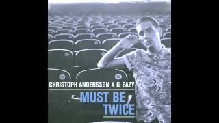 G-Eazy - Lady Killers II Christoph Andersson Remix