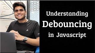 Debouncing in Javascript  Flipkart UI Interview Question