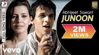 Abhijeet Sawant - Junoon