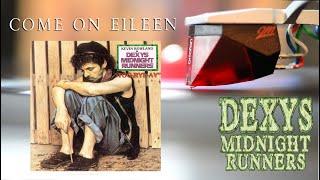 Dexys Midnight Runners – Come On Eileen 1982 Vinyl 7 45 RPM