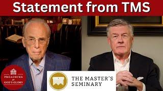 John MacArthurs The Masters Seminary Makes a Statement about Steve Lawson