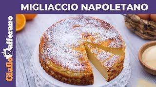 MIGLIACCIO NAPOLETANO RICETTA ORIGINALE