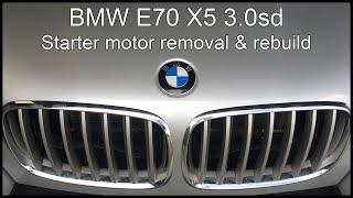 Starter motor removal & rebuild. BMW E70 X5 3.0sd