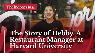The Story of Debby A Restaurant Manager at Harvard University