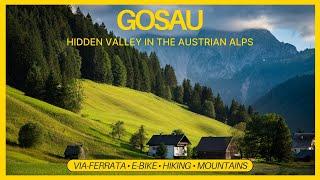 Gosau Austria - A village full of adventures