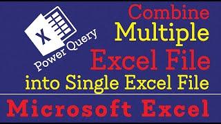 How to combine Multiple Excel file into Single Excel File with Power Query