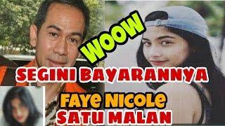 WOOW HARGA SATU MALAM FAYE NICOLE begini KLARIFIKASI dari wawan