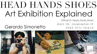 My Solo Photo Exhibition Explained - Heads Hands Shoes - @ArtsSpace-ez2ew