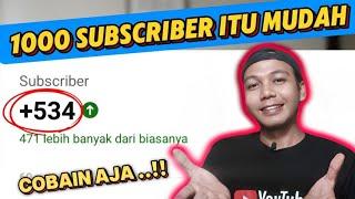 PAHAMI INI ..  1000 subscriber itu mudah dan alami