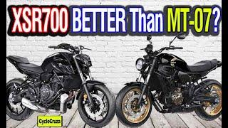 Yamaha MT-07 vs XSR700 is BETTER?