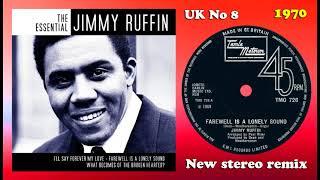 Jimmy Ruffin - Farewell Is A Lonely Sound - 2023 stereo remix