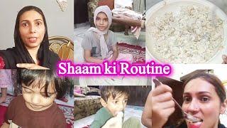 Pakistani mom Evening Routine vlog  Sham Ki Special Routine  Pakistan Life  tahseen amin3