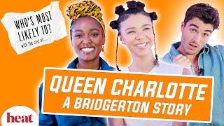 ‘I Was Trying To Be Nice’ Queen Charlotte A Bridgerton Story Cast Play Who’s Most Likely To?