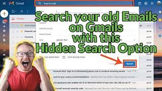 How to search old emails in Gmail  Old emails in Gmail