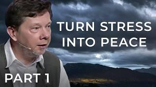 How to Find Peace in Your Everyday Life  Eckhart Tolle