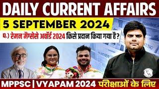 5 Sept 2024  Current Affairs Today  Daily Current Affairs 2024 for MPPSC MPSI & All Govt MP Exams