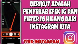 Penyebab Efek Dan Filter Instagram Hilang  Begini Solusinya