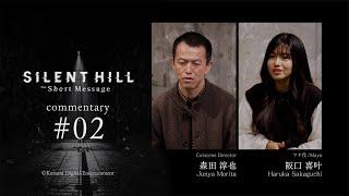 SILENT HILL The Short Message  Commentary 02 ActorDirector Interview EN Spoiler Warning