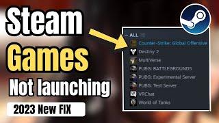 2023 FIX - Steam Games Not LaunchingNot Opening on Windows 1011