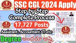 SSC CGL 2024 Apply Online TeluguSSC CGL Application Process Step by StepSSC CGL 2024 Form fill Up