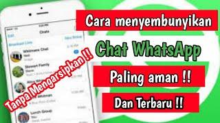 Cara menyembunyikan chat WhatsApp Tanpa perlu di Arsipkan Terbaru 