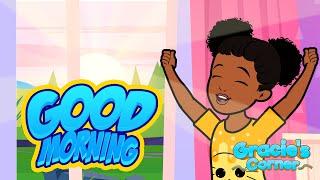 Good Morning Song  An Original Song by Gracie’s Corner  Kids Songs + Nursery Rhymes