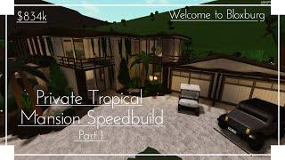 Private Tropical Mansion Speedbuild Part 15 - Roblox - Welcome to Bloxburg