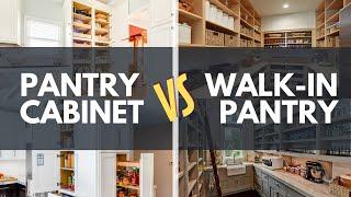 Kitchen pantry design  Walk-in pantry vs. the pantry cabinet