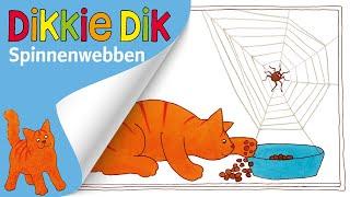 Spinnenwebben  Voorleesverhalen voor Kinderen  Dikkie Dik