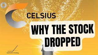 Why Celsius Stock Continues to Drop