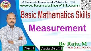 Measurement  Basic Mathematics Skills  Class 1 @ Ch 08 of 11