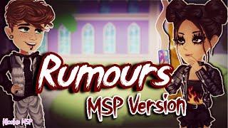 Rumours - MSP VERSION