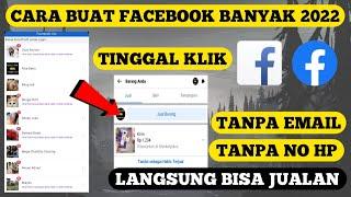 Cara Buat Akun Facebook Banyak 2022  Bikin FB Tanpa Nomor Dan Email