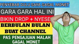 PENYEBAB MONETISASI DITOLAK  PENGALAMAN PRIBADI