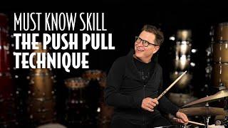 PRO Drummer Teaches You A MUST KNOW SKILL   The Push Pull Technique