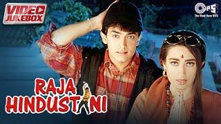 Raja Hindustani Movie All Songs - Video Jukebox  Aamir Khan Karisma Kapoor  90s Hindi Song