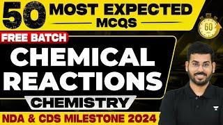 Chemical Reactions  Chemistry  UPSC NDA-2 & CDS-2 2024  Amandeep Singh