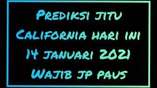 prediksi CALIFORNIA 14 januari 2021 hari ini bbfs 432D dan invest 2D pilihan wajib JP paus