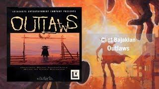 Outlaws - Full Official Soundtrack by Clint Bajakian OST